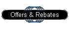 Offers & Rebates