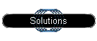 Solutions